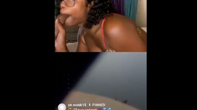 Instagram Live Porn Star Ebony Girl Blowjob Black Cock